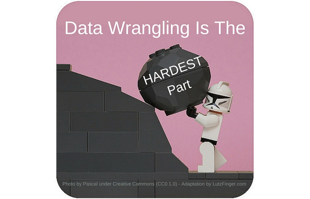 Data Wrangling Is The Hardest Part