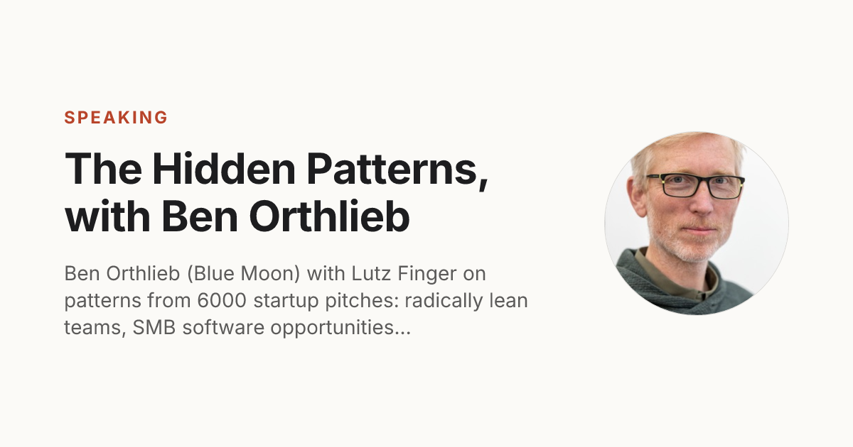 The Hidden Patterns, with Ben Orthlieb | Lutz Finger